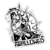 No Fun Allowed WhatsApp Sticker #9